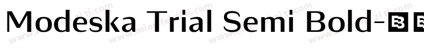 Modeska Trial Semi Bold字体转换